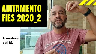 Aditamento Transferência FIES 20202 Novidade importante [upl. by Ponzo]