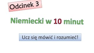 Podstawy niemieckiego 3 Nauka niemieckiego dla początkujących Zacznij mówić po niemiecku  Odc 3 [upl. by Marcin]