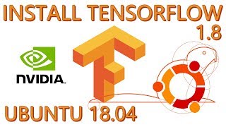 How To Install TensorflowGPU 18 on Ubuntu 1804 [upl. by Ganley]