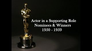 Academy Awards Oscars Nominees and Winners Actor in a Supporting Role 1950  1959 [upl. by Mirth]