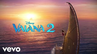 Wir sind zurück aus quotVaiana 2quotDeutscher Original FilmSoundtrackAudio Only [upl. by Rehsu]