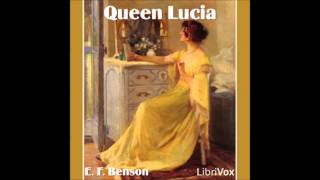 Queen Lucia Audio Book by E F Benson ch 14 [upl. by Attennod]