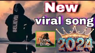 Time Billo Song 2024  ২০২৪ সালের সেরা গান ভাইরাল গান ২০২৪  new tik tok viral music [upl. by Voletta642]