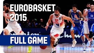 Spain v Greece  Quarter Final  Full Game  Eurobasket 2015 [upl. by Naujej178]