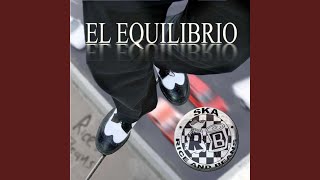 El Equilibrio [upl. by Aniwde]