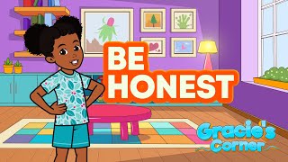 Be Honest  Tell the Truth with Gracie’s Corner  Nursery Rhymes  Kids Songs [upl. by Jeconiah977]