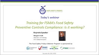 Training for FSMA’s Food Safety Preventive Controls Compliance Is it working [upl. by Ydnem810]