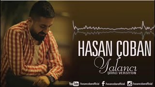 Hasan Çoban  Yalanci Şiir Dj Yiğit [upl. by Acinahs]