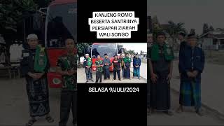 Rombongan Kanjeng Romo Persiapan Ziarah Ke Wali Songo [upl. by Grane]