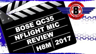 Bose Quiet Comfort 35 NFlight Mic Review compared to Bose A20 Bose Review [upl. by Garmaise]