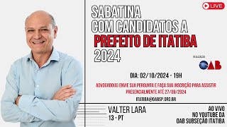 Valter Lara  Sabatina com candidatos a prefeito de Itatiba 2024 [upl. by Llemaj]