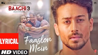 Lyrical Faaslon Mein  Baaghi 3  Tiger Shroff Shraddha Kapoor  SachetParampara [upl. by Kenneth]