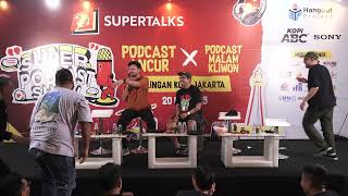 SUPER PODCAST SHOW 2023  PODCAST MALAM KLIWON JAKARTA [upl. by Nyra]