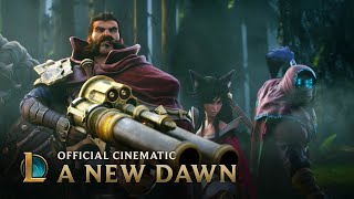 A New Dawn  Cinematic  League of Legends [upl. by Nahtnaoj]