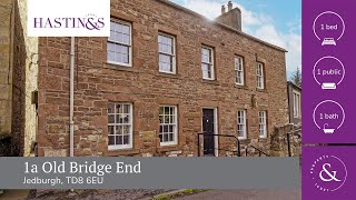 1a Old Bridge End Jedburgh TD8 6EU  Video Tour [upl. by Gereld]