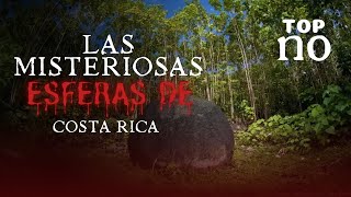 ¡Esferas Gigantes en Costa Rica ¿La Mayor Obra de las Civilizaciones Perdidas [upl. by Maleki]