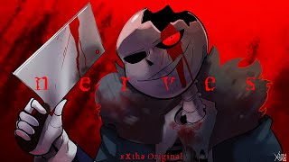 nerves Horrortale Song xXtha Original [upl. by Whitson]