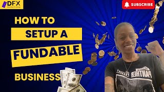 HOW TO SETUP A FUNDABLE BUSINESS [upl. by Verla]