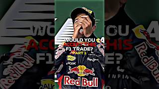 Would You Accept This F1 Trade formula1 edit [upl. by Ainattirb]