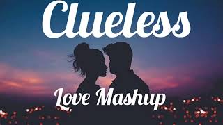 Clueless Love Mashup trending viral trend music video status [upl. by Neerroc463]