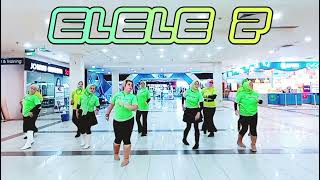 ELELE 2 Line Dance By FQ Line Dance [upl. by Eerased]