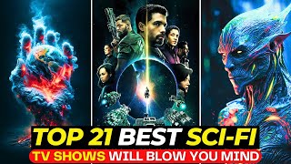 Top 21 MindBending SCIFI TV Shows Thatll Take Your Breath Away In 2024  Watch On NETFLIX HBOMAX [upl. by Ettenna]