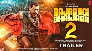 Bajrangi Bhaijaan 2  Official Trailer with English Subtitles Salman Khan Kareena KapoorNawazuddin [upl. by Colligan]