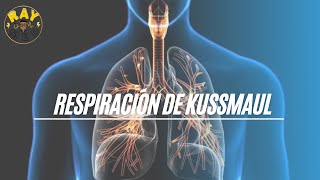 ¡RESPIRACIÓN de KUSSMAUL en 3 MINUTOS [upl. by Lan]