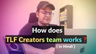 Secrets of TLF Creators team  How to join TLF Creators TLF Creators kaam kaise karte hai  Flp [upl. by Monarski216]