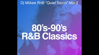 Old School 80s 90s RnB Smooth Jamz Pt42 Dj Miikee [upl. by Romano]