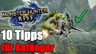 Wie du BESSER in Monster Hunter Rise wirst  10 Tipps [upl. by Suoirad]