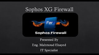 04Sophos XG Firewall Physical and virtual interfacesampZonesBy EngMahmoud Elsayed [upl. by Beth]