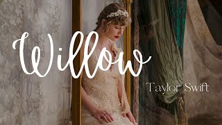 Taylor Swift  Willow Lyrics Video [upl. by Aliac]