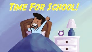 Time For School  Back To School Song For Kids [upl. by Shandy]