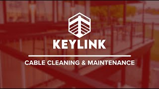 Cleaning and ReTensioning Your Keylink Cable Systems [upl. by Lesiram]