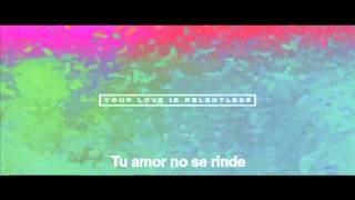 Hillsong UNITED  Tu Amor No Se Rinde Relentless [upl. by Bremer803]