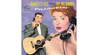 The Big Bopper  Chantilly Lace 1958 [upl. by Anirehs536]