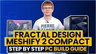 Fractal Design Meshify 2 Compact PC Build Guide  RTX 3080 amp i910850K [upl. by Selwin380]