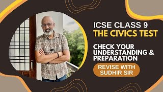 The CIVICS Test by Sudhir Sir  ICSE Class 9  Recall Understanding and Application MCQs  SWS [upl. by Ayahc]