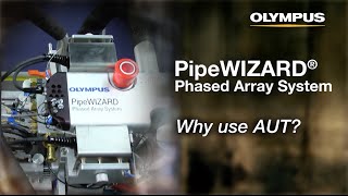 PipeWIZARD Phased Array System  Why use AUT [upl. by Bertrand]