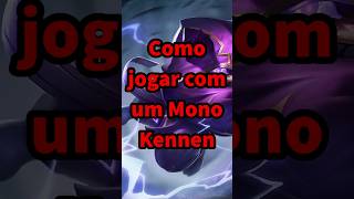 Como jogar com um mono Kennen leagueoflegends wildrift fyp [upl. by Siulegroj887]