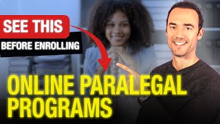 Online Paralegal Programs  Watch This Before Enrolling [upl. by Boonie904]