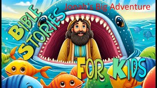 Jonahs Big Adventure The Story of Jonah and the Whale Bible Stories for Kids Episode 36 [upl. by Aicrag896]