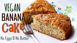 Eggless Banana Cake Recipe  How to Make Vegan Banana Cake Recipe [upl. by Bunder]