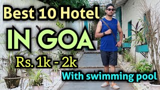 Best Hotel in Goa Under 2000  Budget hotels amp Resort Near Beach  hotel in Goa baga Calangute Beach [upl. by Lareine]