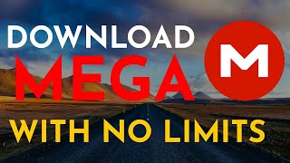 How to Download MEGA Files Without Limits 2023 [upl. by Raman]