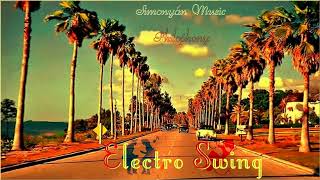 Electro Swing Party 4 🎩 Nu Retro  Swing Dancehall Mix By Simonyàn 187 [upl. by Enyledam693]