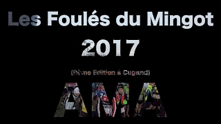 Les Foulées du Mingot  2017  AMA Cugand [upl. by Aryaz]