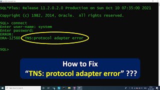 TNS protocol adapter error in oracle database  Learn Coding [upl. by Gudrun686]