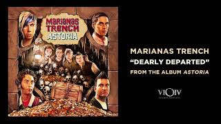 Marianas Trench  Dearly Departed Official Audio [upl. by Somar]